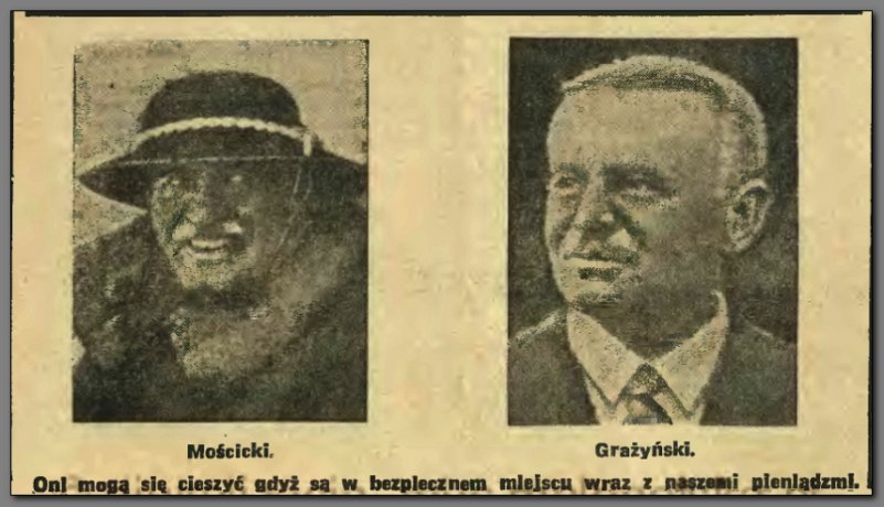 Ilustrowany Kuryer Codzienny” z dnia 22 września 1939 roku na pierwszej stronie donosił o zajęciu przez Armię Czerwoną Grodna, Kowla i Lwowa. Zamieścił też zdjęcia Prezydenta RP prof. Ignacego Mościckiego, w góralskim kapeluszu oraz dra Michała Grażyńskiego – Wojewody Śląskiego. Ta krakowska gazeta była już pod zarządem niemieckich okupantów, więc stąd tam złośliwy podpis. Grażyński musiał uciekać przed Niemcami, gdyż był zasłużonym Powstańcem Śląskim. Jako wojewoda odniósł wielkie zasługi dla rozwoju Śląska i Katowic. Podkreślał ich przynależność do Polski. W Wojsku Polskim na Zachodzie awansował na pułkownika